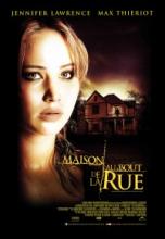 MAISON AU BOUT DE LA RUE - LA | HOUSE AT THE END OF THE STREET | 2012