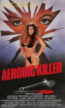 AEROBIC KILLER | KILLER WORKOUT | 1987