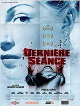 DERNIèRE SéANCE | DERNIèRE SéANCE | 2011