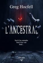 Sortie livre : L'Ancestral
