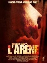 Sortie Dvd / Br : L'arene