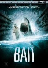 Sortie Dvd/BR : Bait 3D