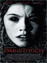 Sortie cinema : Dark Touch