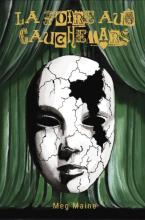 Sortie livre : LA FOIRE AUX CAUCHEMARS de Meg Maine