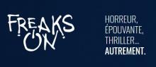 Freaks On : une nouvelle plateforme VOD