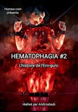 [Vidéo] HEMATOPHAGIA PARTIE 2