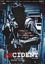INCIDENT | INCIDENTE | 2010