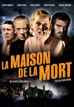 MAISON DE LA MORT - LA | OLD DARK HOUSE - THE | 1932