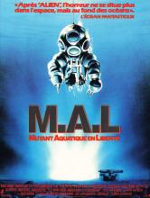 M.A.L. - Mutant aquatique en liberté | Deepstar six | 1989