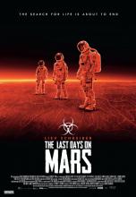 LAST DAYS ON MARS - THE | THE LAST DAYS ON MARS | 2013