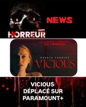 Vicious déplacé sur Paramount+