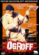 Sortie Dvd : Ogroff