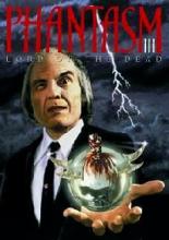 PHANTASM III :  LORD OF THE DEAD | PHANTASM III: LORD OF THE DEAD - THE NEVER DEAD PART III | 1993
