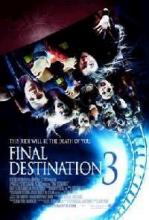 DESTINATION FINALE 3 | FINAL DESTINATION 3 | 2006