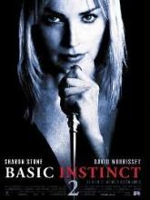 BASIC INSTINCT 2 | BASIC INSTINCT 2 | 2006