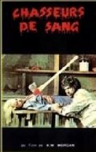 CHASSEURS DE SANG | BLOOD STALKERS | 1978