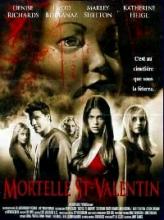 MORTELLE SAINT VALENTIN | VALENTINE | 2001