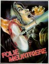 FOLIE MEURTRIERE | MIO CARO ASSASSINO / MY DEAR KILLER | 1972