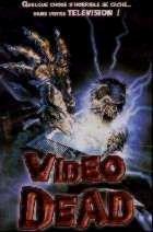 VIDEO DEAD | THE VIDEO DEAD | 1987