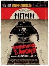 BOULEVARD DE LA MORT | GRINDHOUSE : DEATH PROOF | 2007