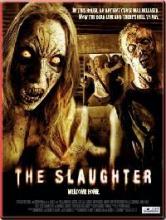 SLAUGHTER - THE | THE SLAUGHTER | 2006