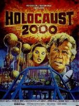 HOLOCAUST 2000 | HOLOCAUST 2000 | 1977