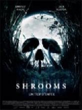 SHROOMS | SHROOMS | 2008