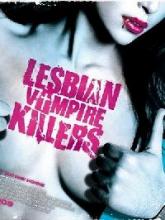 LESBIAN VAMPIRE KILLERS | LESBIAN VAMPIRE KILLERS | 2008