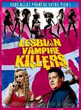 LESBIAN VAMPIRE KILLERS | LESBIAN VAMPIRE KILLERS | 2008