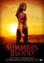 SUMMER S BLOOD | SUMMER S BLOOD | 2009