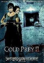COLD PREY 2 | FRITT VILT 2 | 2008