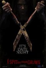 I SPIT ON YOUR GRAVE | I SPIT ON YOUR GRAVE | 2010