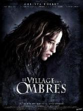 VILLAGE DES OMBRES - LE | LE VILLAGE DES OMBRES | 2010