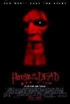 HOUSE OF THE DEAD | HOUSE OF THE DEAD | 2003