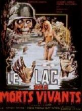 LAC DES MORTS VIVANTS - LE | ZOMBIE LAKE (US) | 1980
