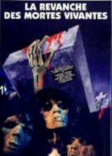 REVANCHE DES MORTES VIVANTES - LA | LA REVANCHE DES MORTES VIVANTES | 1987