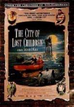 CITE DES ENFANTS PERDUS - LA | THE CITY OF THE LOST CHILDREN | 1995
