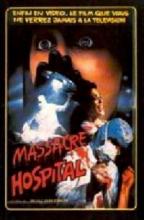 MASSACRE HOSPITAL | HOSPITAL MASSACRE / X-RAY | 1982