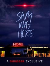 SAM WAS HERE (NEMESIS) | SAM WAS HERE | 2016