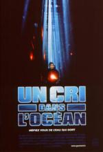 UN CRI DANS L'OCéAN | DEEP RISING | 1998