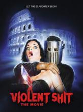 VIOLENT SHIT - THE MOVIE | VIOLENT SHIT - THE MOVIE | 2015