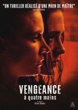 VENGEANCE A QUATRE MAINS | DIE VIERHäNDIGE | 2017