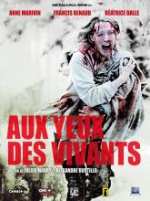 Cinema : Aux yeux des vivants