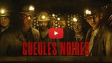 Embedded thumbnail for Gueules noires | Gueules noires | 2023