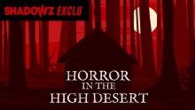 Embedded thumbnail for Horror in the high desert | Horror in the high desert | 2021