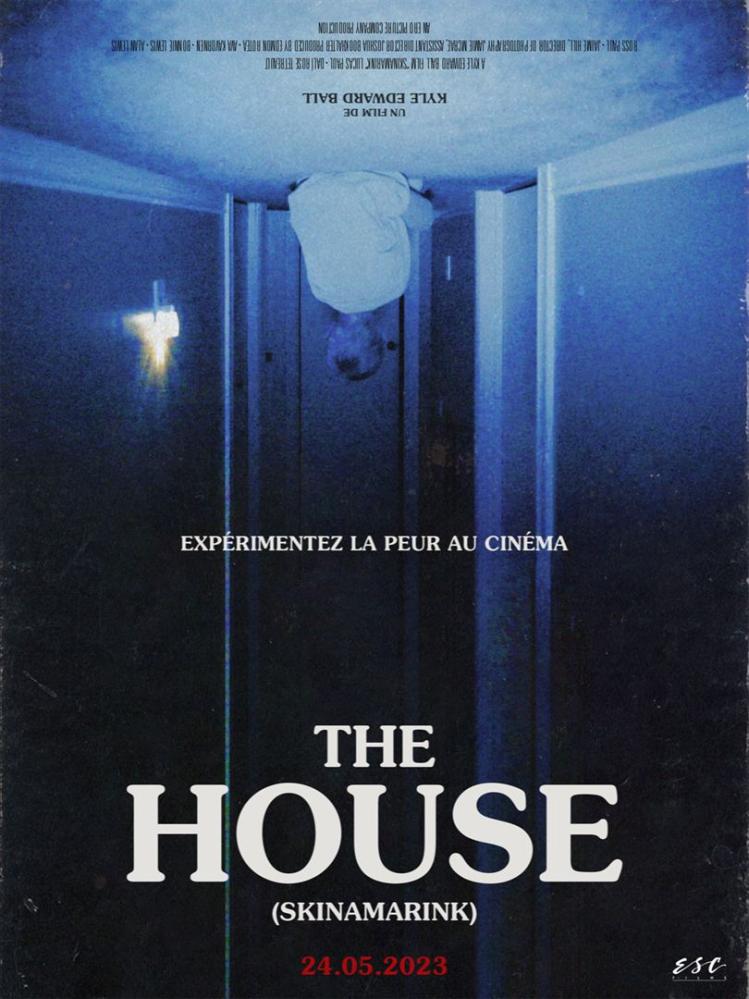 House - the | Skinamarink | 2022