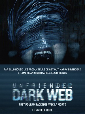 UNFRIENDED : DARK WEB | UNFRIENDED: DARK WEB | 2018