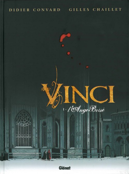 VINCI TOME 1 - L'ANGE BRISé | VINCI TOME 1 - L'ANGE BRISé | 2008