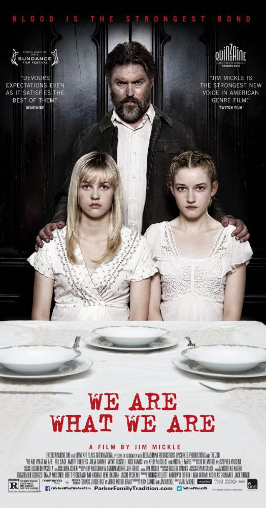 WE ARE WHAT WE ARE | WE ARE WHAT WE ARE | 2013