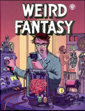 WEIRD FANTASY VOLUME 1 | WEIRD FANTASY VOLUME 1 | 2018